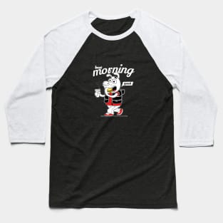 Good morning, an image of a dog with coffee and a sandwich. Baseball T-Shirt